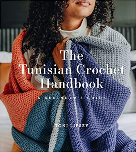 The Tunisian Crochet Handbook: A Beginner's Guide (softcover)